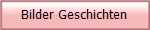 Bilder Geschichten